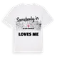 Någon i SO ORP Bruntál älskar mig t-shirt