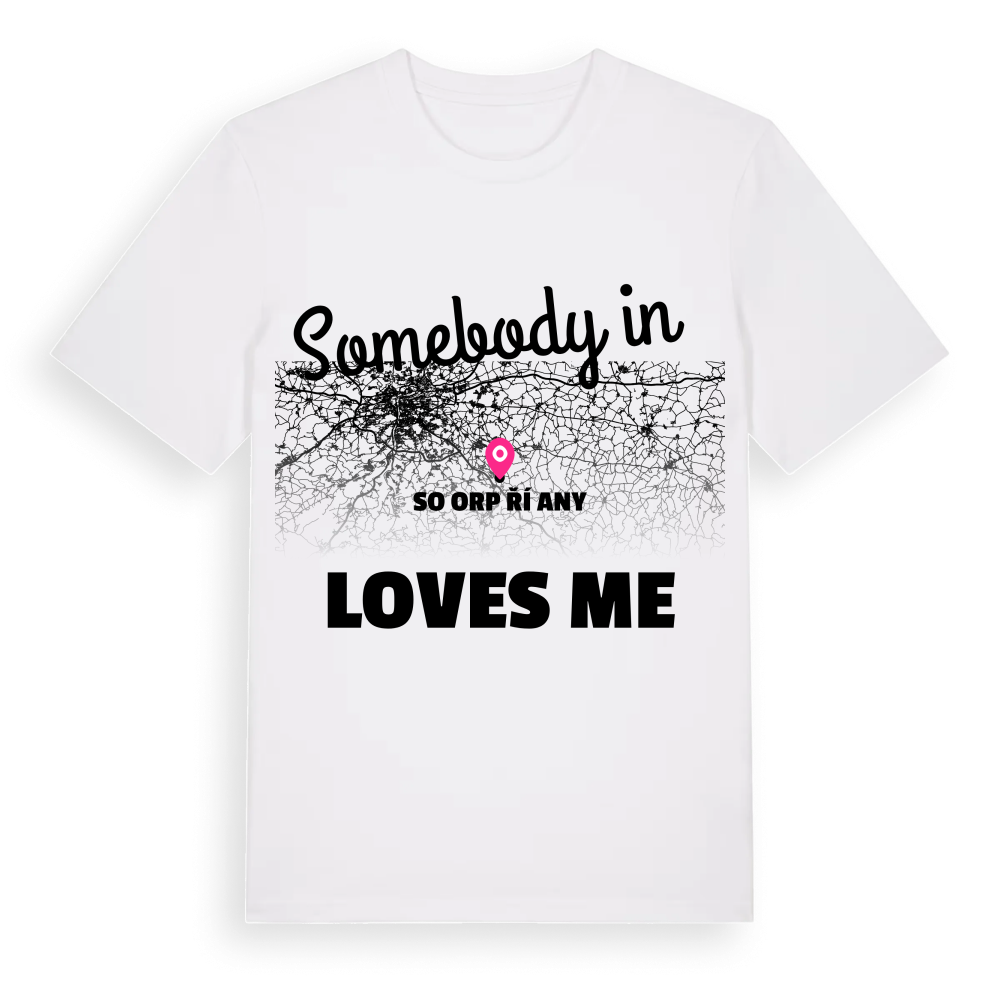 Någon i SO ORP Říčany älskar mig t-shirt – White, i miljö