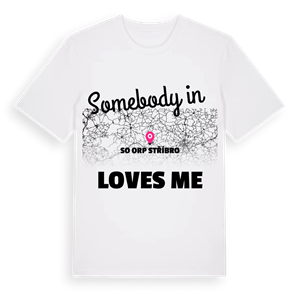 Någon i SO ORP Stříbro älskar mig t-shirt – ekologisk bomull t-shirt från Pinshirt
