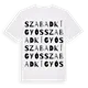 Szabadkígyós ordlek t-shirt