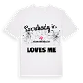 Någon i Szabadszállás älskar mig t-shirt