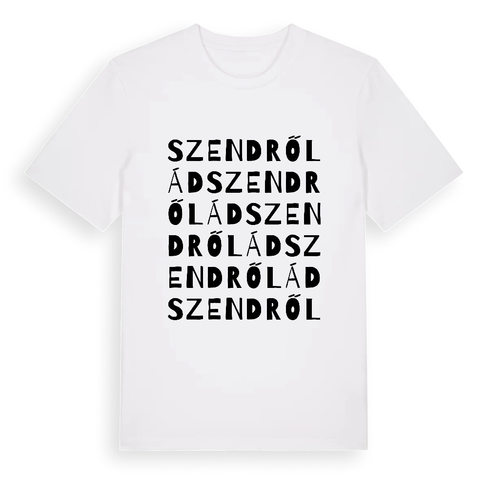 Szendrőlád ordlek t-shirt – White, i miljö