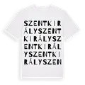 Szentkirály ordlek t-shirt