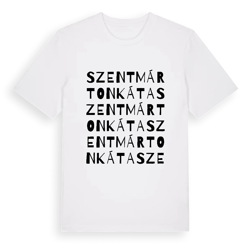 Szentmártonkáta ordlek t-shirt – White, i miljö