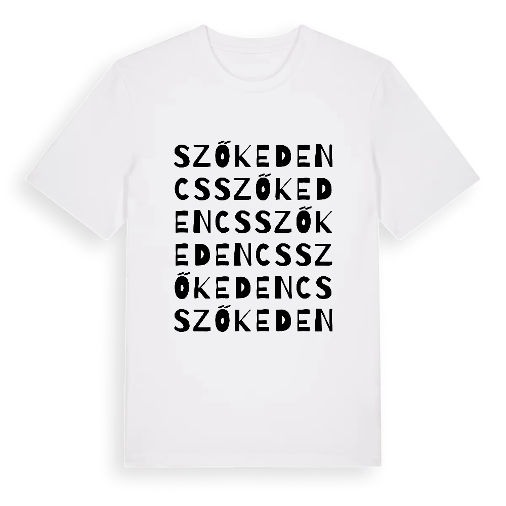 Szőkedencs ordlek t-shirt – White, i miljö