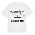 Någon i Tápszentmiklós älskar mig t-shirt