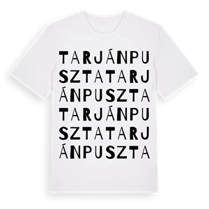 Tarjánpuszta ordlek t-shirt – ekologisk bomull t-shirt från Pinshirt