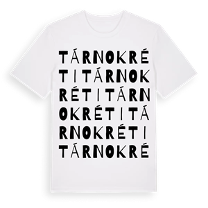 Tárnokréti ordlek t-shirt – ekologisk bomull t-shirt från Pinshirt