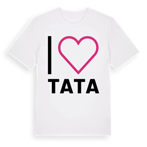 Jag älskar Tata t-shirt stort tryck – ekologisk bomull t-shirt från Pinshirt