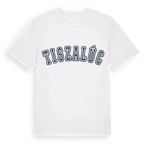 Tiszalúc college t-shirt – ekologisk bomull t-shirt från Pinshirt