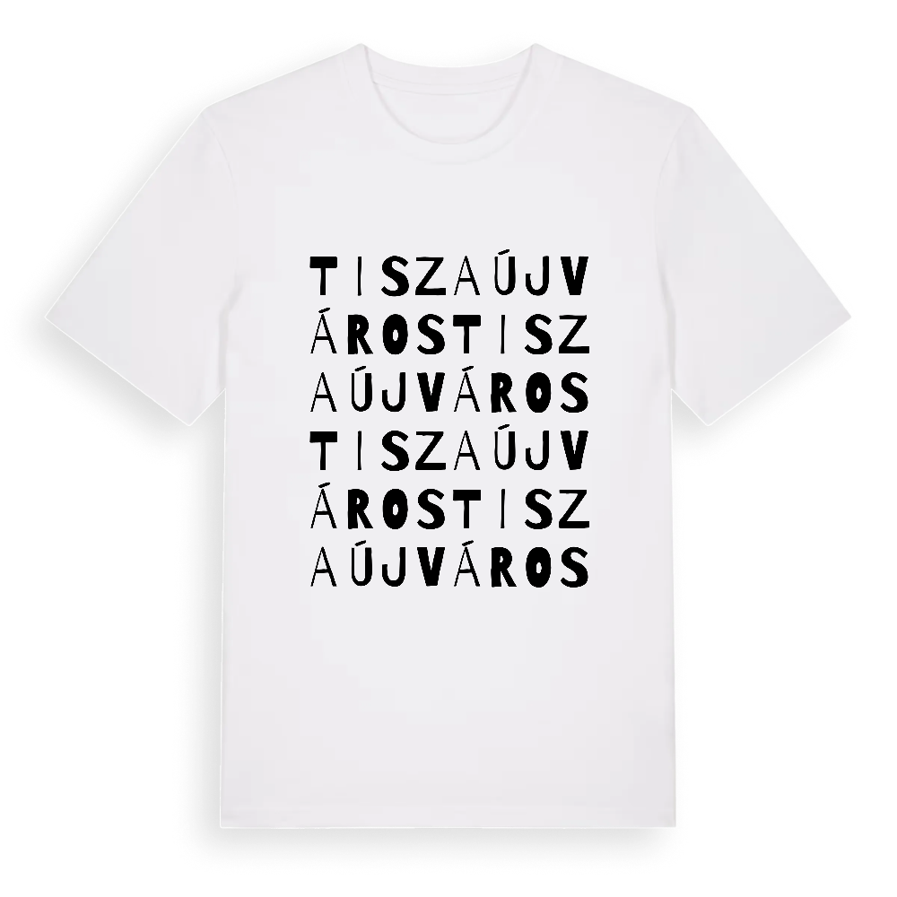 Tiszaújváros ordlek t-shirt – White, i miljö
