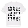 Törökbálint ordlek t-shirt