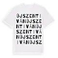 Újszentiván ordlek t-shirt
