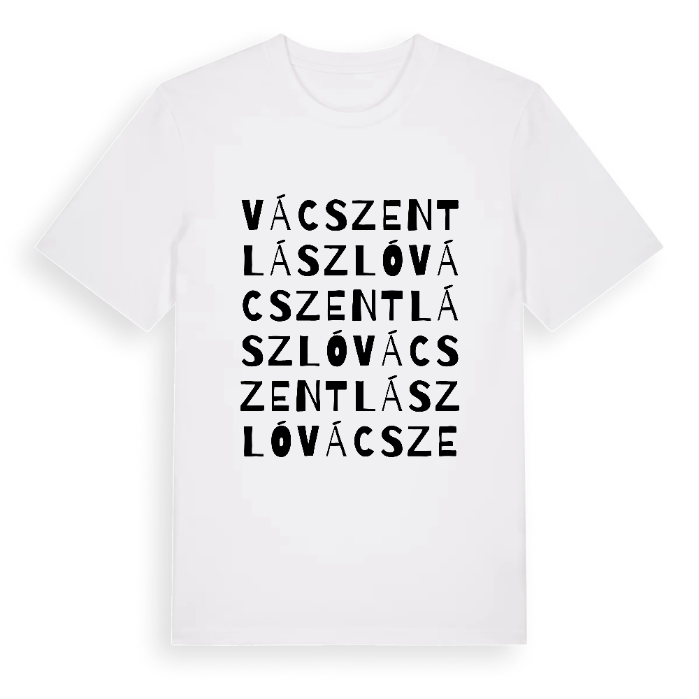 Vácszentlászló ordlek t-shirt – White, i miljö