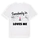 Någon i Vág älskar mig t-shirt