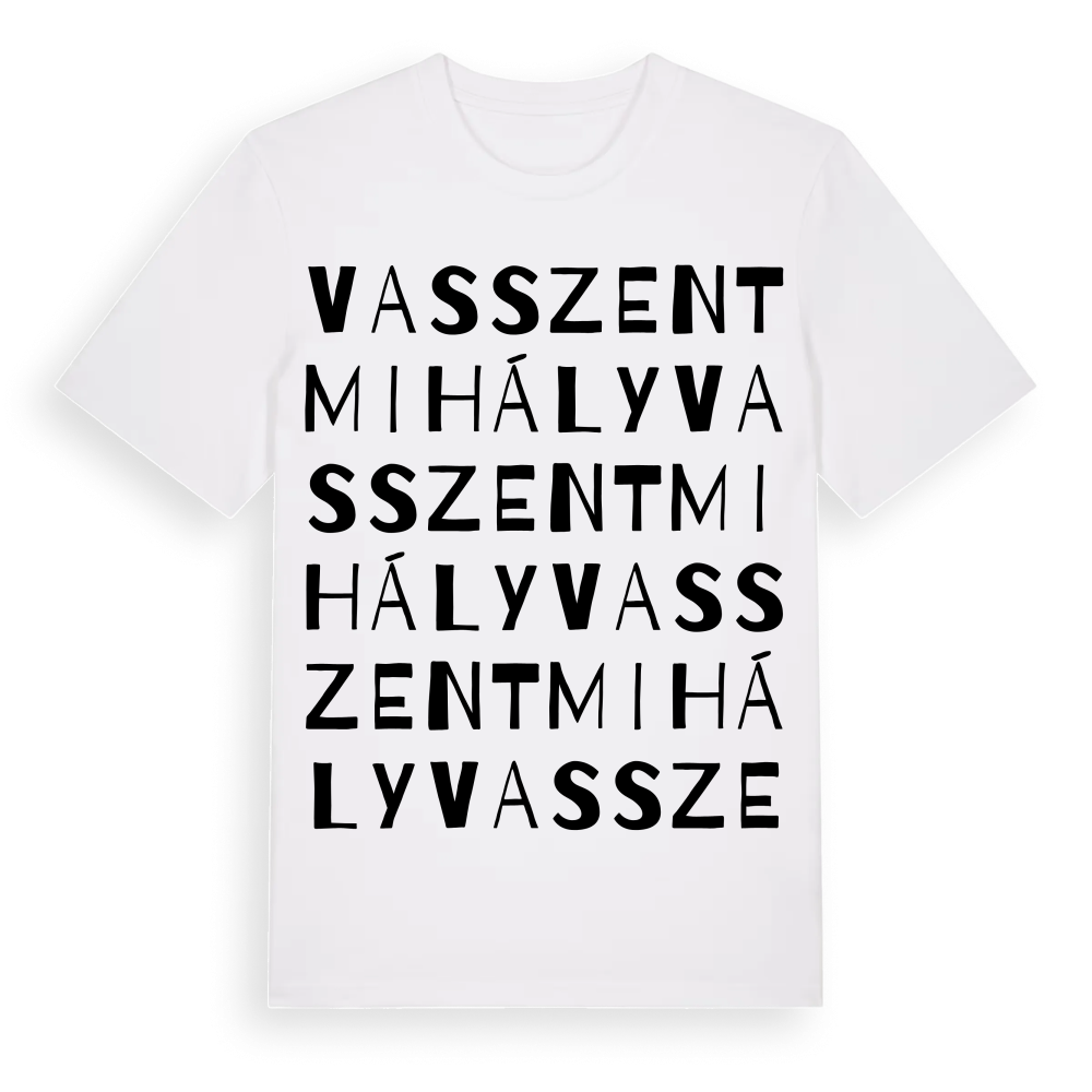 Vasszentmihály ordlek t-shirt – White, i miljö