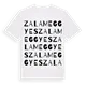 Zalameggyes ordlek t-shirt