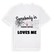 Någon i Rumšiškių seniūnija älskar mig t-shirt