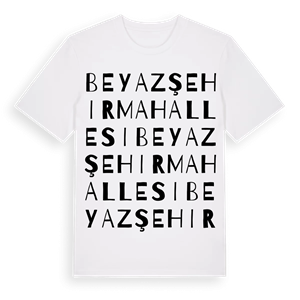 Beyazşehir Mahallesi ordlek t-shirt – ekologisk bomull t-shirt från Pinshirt