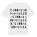 Cırgalan Mahallesi ordlek t-shirt