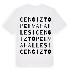 Cengiz Topel Mahallesi ordlek t-shirt – ekologisk bomull t-shirt från Pinshirt