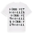 Hürriyet Mahallesi ordlek t-shirt
