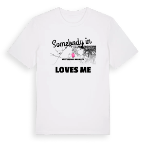 Någon i Karpuzsekisi Mahallesi älskar mig t-shirt – ekologisk bomull t-shirt från Pinshirt