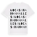 Kocasinan Mahallesi ordlek t-shirt