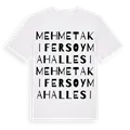 Mehmet Akif Ersoy Mahallesi ordlek t-shirt