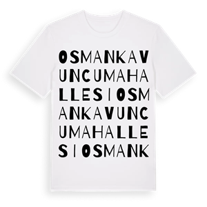 Osman Kavuncu Mahallesi ordlek t-shirt – ekologisk bomull t-shirt från Pinshirt