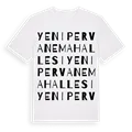 Yenipervane Mahallesi ordlek t-shirt