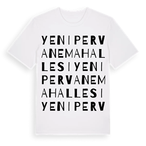 Yenipervane Mahallesi ordlek t-shirt – ekologisk bomull t-shirt från Pinshirt