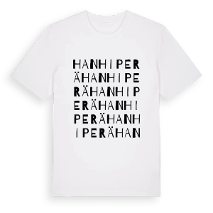Hanhiperä ordlek t-shirt – ekologisk bomull t-shirt från Pinshirt