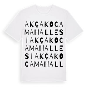 Akçakoca Mahallesi ordlek t-shirt – ekologisk bomull t-shirt från Pinshirt