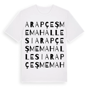Arapçeşme Mahallesi ordlek t-shirt – ekologisk bomull t-shirt från Pinshirt