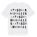 Ataşehir Mahallesi ordlek t-shirt
