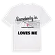 Någon i Barbaros Mahallesi älskar mig t-shirt