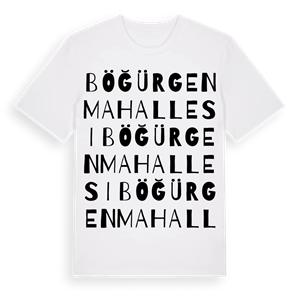 Böğürgen Mahallesi ordlek t-shirt – ekologisk bomull t-shirt från Pinshirt