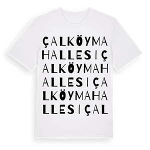 Çalköy Mahallesi ordlek t-shirt – ekologisk bomull t-shirt från Pinshirt
