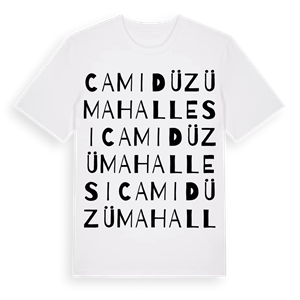 Camidüzü Mahallesi ordlek t-shirt – ekologisk bomull t-shirt från Pinshirt