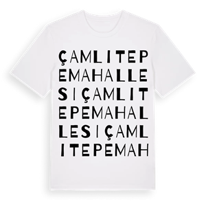 Çamlıtepe Mahallesi ordlek t-shirt – ekologisk bomull t-shirt från Pinshirt