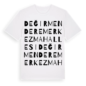 Değirmendere Merkez Mahallesi ordlek t-shirt – ekologisk bomull t-shirt från Pinshirt