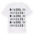 Dikenli Mahallesi ordlek t-shirt