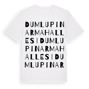 Dumlupınar Mahallesi ordlek t-shirt – ekologisk bomull t-shirt från Pinshirt