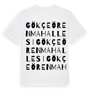 Gökçeören Mahallesi ordlek t-shirt – ekologisk bomull t-shirt från Pinshirt