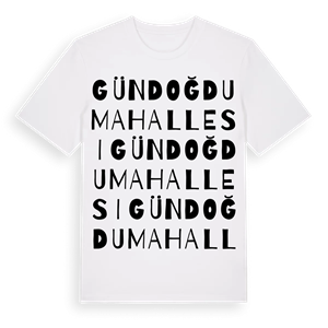 Gündoğdu Mahallesi ordlek t-shirt – ekologisk bomull t-shirt från Pinshirt