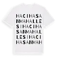 Hacıhasan Mahallesi ordlek t-shirt