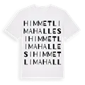Himmetli Mahallesi ordlek t-shirt