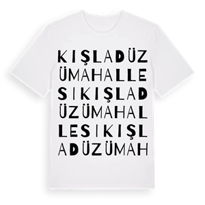 Kışladüzü Mahallesi ordlek t-shirt – ekologisk bomull t-shirt från Pinshirt
