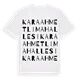 Karaahmetli Mahallesi ordlek t-shirt